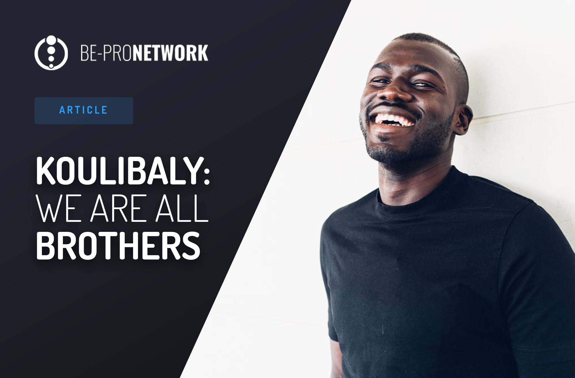 Kalidou Koulibaly: Všetci sme bratia